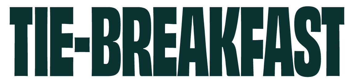 TIE-BREAKFAST wordmark